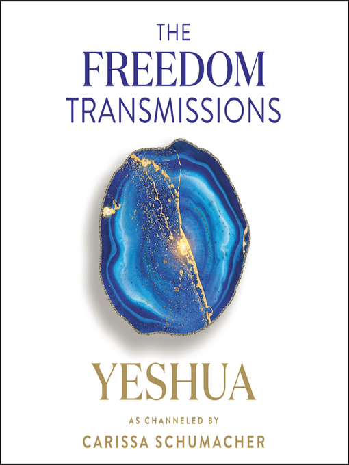 Title details for The Freedom Transmissions by Carissa Schumacher - Available